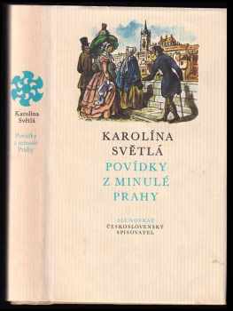 Karolina Světlá: Povídky z minulé Prahy