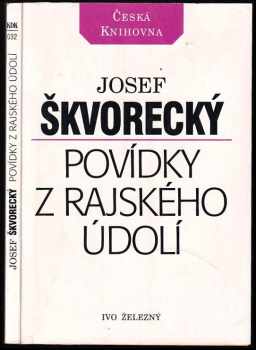 Povídky z rajského údolí : pokračování mých jiných knih v Novém světě - Josef Škvorecký (1995, Ivo Železný) - ID: 646977