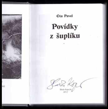 Ota Pavel: Povídky z šuplíku - PODPIS SLÁVKA KOPECKÁ