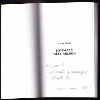 Michal Černík: Povím vám něco milého