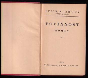 Josef Jahoda: Povinnost