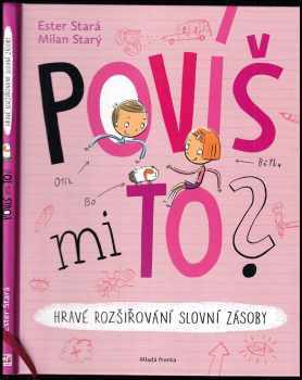 Povíš mi to?