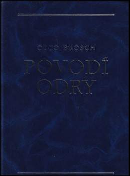 Otto Brosch: Povodí Odry