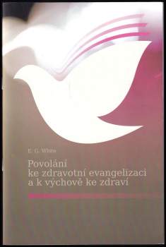 Povolání ke zdravotní evangelizaci a k výchově ke zdraví
