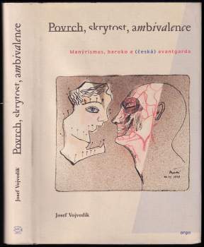 Povrch, skrytost, ambivalence