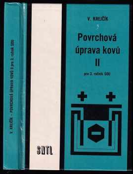 Vladimír Krejčík: Povrchová úprava kovů