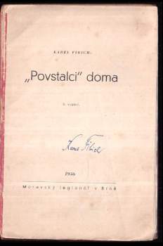 Karel Fibich: "Povstalci" doma