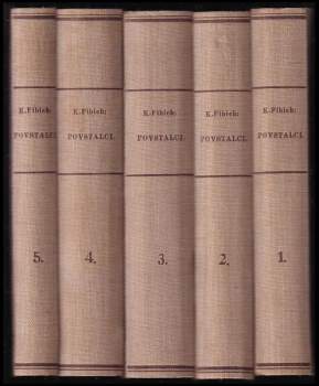 Karel Fibich: Povstalci