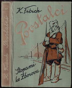 Karel Fibich: Povstalci