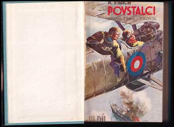 Karel Fibich: Povstalci