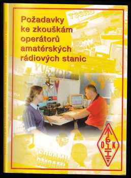Požadavky ke zkouškám operátorů amatérských rádiových stanic