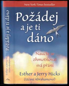 Esther Hicks: Požádej a je ti dáno