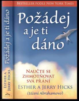 Esther Hicks: Požádej a je ti dáno