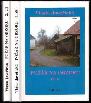 Požár na obzoru : Díl 1-2 - Vlasta Javořická, Vlasta Javořická, Vlasta Javořická (1996, Bonus A) - ID: 740598