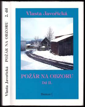 Požár na obzoru : 2. díl - Vlasta Javořická (1996, Bonus A) - ID: 783738