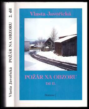 Požár na obzoru : 2. díl - Vlasta Javořická (1996, Bonus A) - ID: 798926