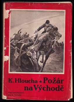 Požár na východě - dobrodružný román