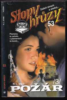 R. L Stine: Požár
