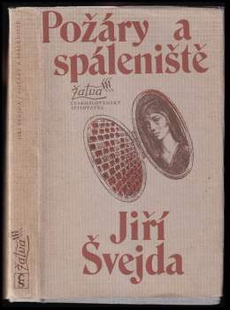 Jiří Švejda: Požáry a spáleniště