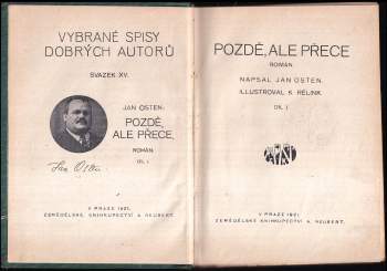 Jan Osten: Pozdě, ale přece