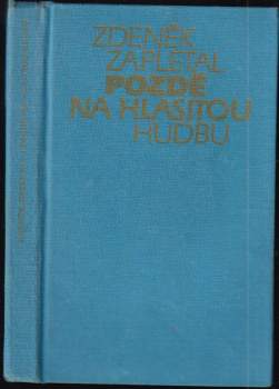 Pozdě na hlasitou hudbu