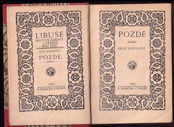 Karel Rožek: Pozdě + Požáry