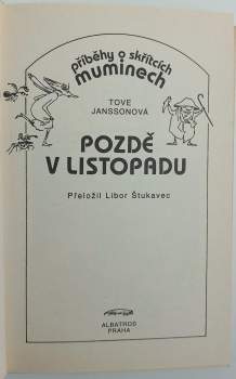 Tove Jansson: Pozdě v listopadu