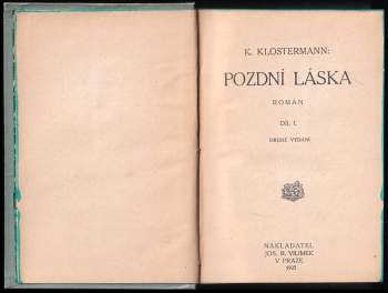 Karel Klostermann: Pozdní láska