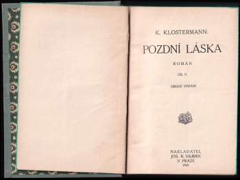 Karel Klostermann: Pozdní láska