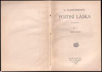 Karel Klostermann: Pozdní láska