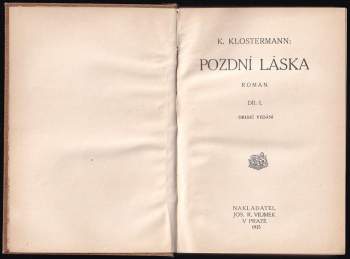 Karel Klostermann: Pozdní láska