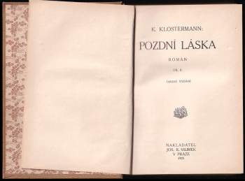 Karel Klostermann: Pozdní láska