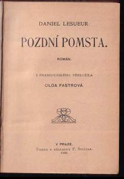 Daniel Lesueur: Pozdní pomsta I. díl + Pozdní pomsta II. díl