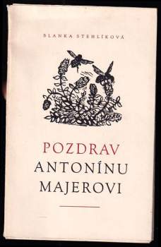 Pozdrav Antonínu Majerovi