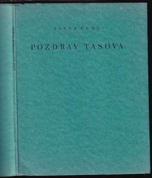 Jakub Deml: Pozdrav Tasova