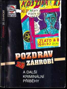 Pozdrav ze záhrobí a další povídky