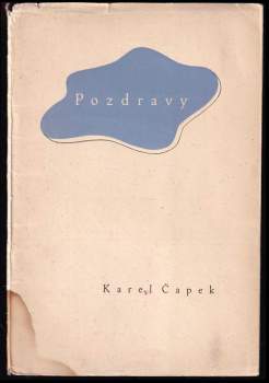 Karel Čapek: Pozdravy
