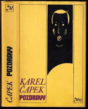 Pozdravy - Karel Čapek (1979, Mladá fronta) - ID: 333530