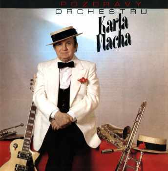 Pozdravy Orchestru Karla Vlacha 1947-1982 2xLP