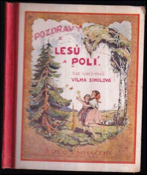 Pozdravy z lesů a polí
