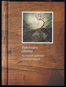 Hana Brožková: Požehnáni ohněm