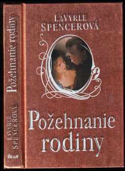 LaVyrle Spencer: Požehnanie rodiny