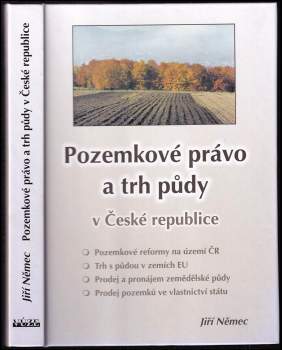Jiří Němec: Pozemkové právo a trh půdy v České republice