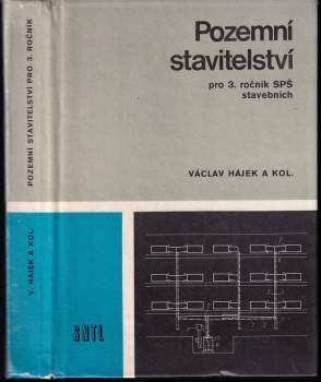 Václav Hájek: Pozemní stavitelství pro 3. ročník středních průmyslových škol stavebních