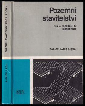 Václav Hájek: Pozemní stavitelství pro 2. ročník středních průmyslových škol stavebních studijního oboru 36-32-6 Pozemní stavby