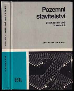 Pozemní stavitelství pro 2. ročník středních průmyslových škol stavebních studijního oboru 36-32-6 Pozemní stavby