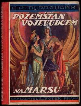 Pozemšťan vojevůdcem na Marsu - Edgar Rice Burroughs (1928, L. Šotek) - ID: 310631