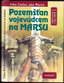 Pozemšťan vojevůdcem na Marsu - Edgar Rice Burroughs (1996, Paseka) - ID: 524320