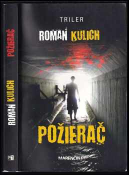 Roman Kulich: Požierač
