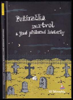 Helena Willis: Požíračka mrtvol a jiné příšerné historky